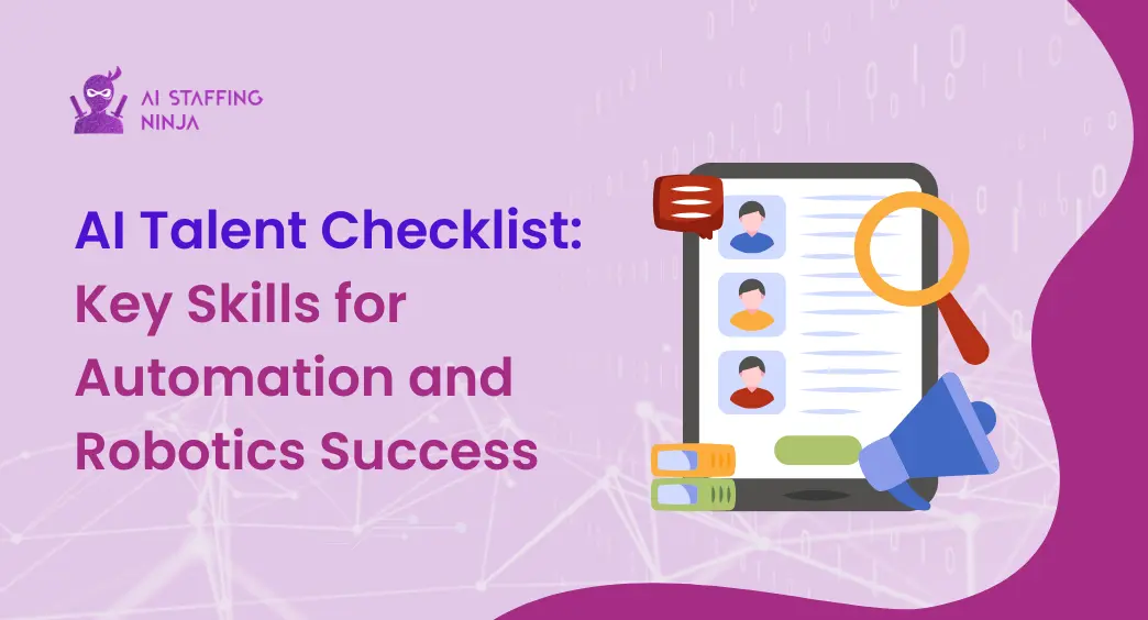 Top Skills to Hire AI Talent for Automation & Robotics Projects