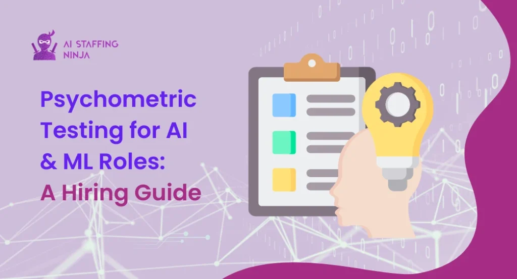 How to Use Psychometric Tests for AI and ML Hiring